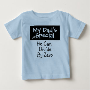 My Dad's Special Baby T-Shirt