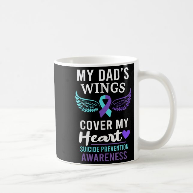 My Dad's Wings Cover Heart Suicide Awareness Ribbo Coffee Mug (Right)