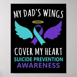 My Dad's Wings Cover Heart Suicide Awareness Ribbo Poster