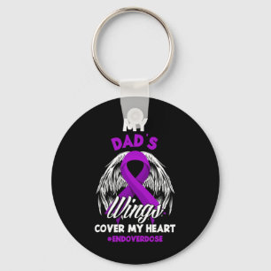 My Dad's Wings Cover My Heart End Overdose  Key Ring