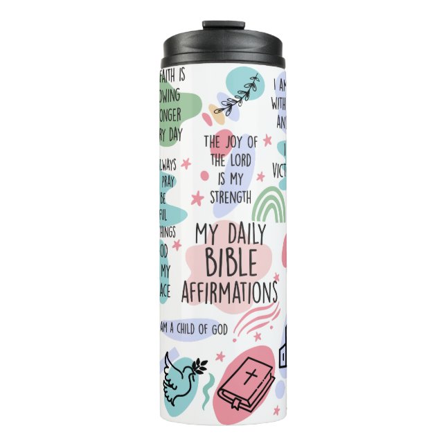 My Daily Bible Affirmations Beverage Tumbler  (Front)
