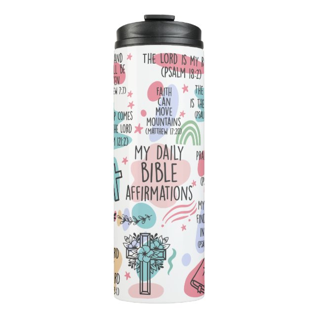 My Daily Bible Affirmations Beverage Tumbler  (Front)