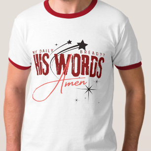 My Daily Bread His Word Religious Jesus Christ Red T-Shirt