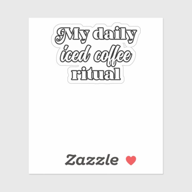 My Daily Iced Coffee Ritual Coffee Lover Design	 (Sheet)
