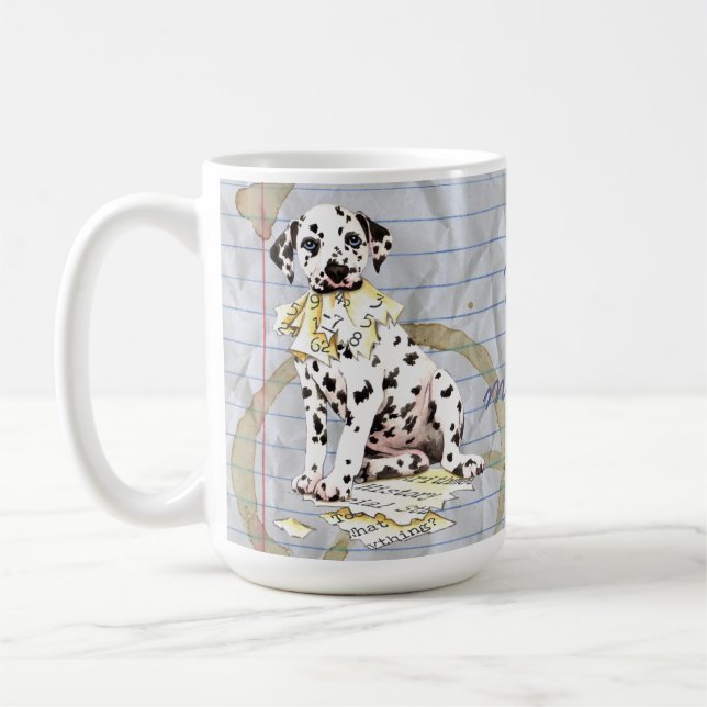 My Dalmatian Ate my Lesson Plan Coffee Mug (Left)