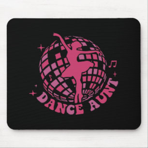 My Dance Aunt Era Dance Aunt Mothers Day  Mouse Mat