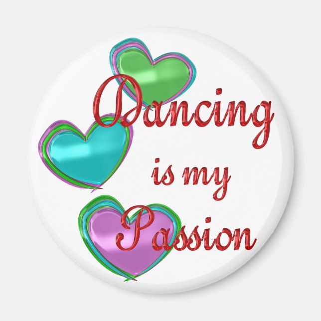 My Dancing Passion Magnet (Front)
