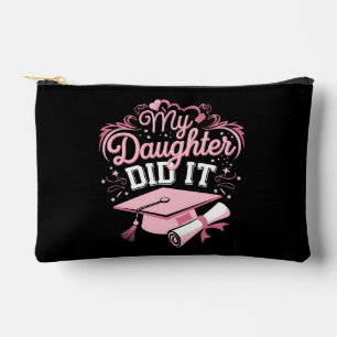 My Daughter Did It Graduate Pink Graduation Family Accessory Pouch