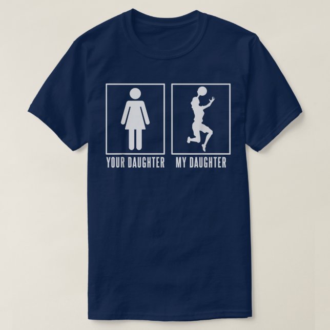 My Daughter Girl Basketball Player Funny My Daught T-Shirt (Design Front)