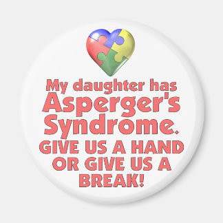 My Daughter Has Asperger's Magnet