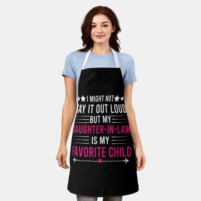 My Daughter-in-law Is My Favourite Child Parent Apron (Worn)