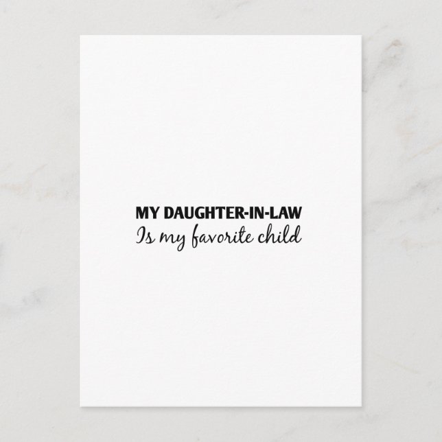 my daughter-in-law is my favourite child postcard (Front)