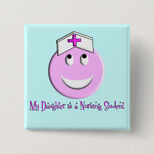 "My Daughter is a Nursing Student" Big Pink 15 Cm Square Badge
