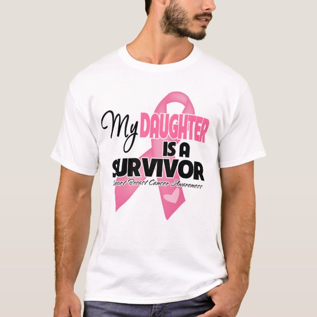 My Daughter is a Survivor - Breast Cancer T-Shirt (Front)