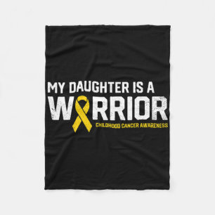 My Daughter Is A Warrior Childhood Cancer Awarenes Fleece Blanket