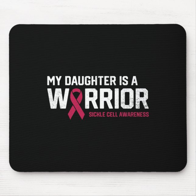 My Daughter is a Warrior Sickle Cell Anaemia Aware Mouse Mat (Front)