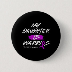 My Daughter Is Warrior Pancreatic Purple Ribbon Su 6 Cm Round Badge