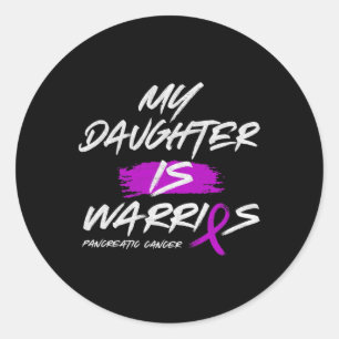 My Daughter Is Warrior Pancreatic Purple Ribbon Su Classic Round Sticker