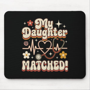 My Daughter Matched Residency Match Day 2026 Medic Mouse Mat