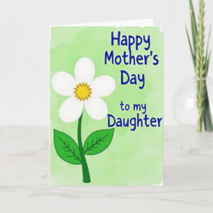 My Daughter Mothers Day Card