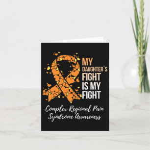 My Daughter’s Fight Complex Regional Pain Syndrome Card