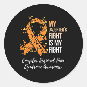 My Daughter’s Fight Complex Regional Pain Syndrome Classic Round Sticker