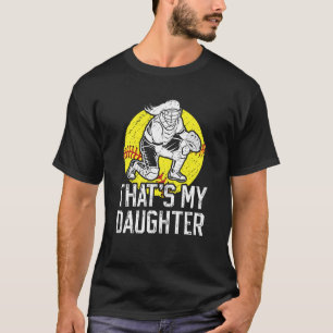 My Daughter Softball Catcher Mum Softball Catcher  T-Shirt