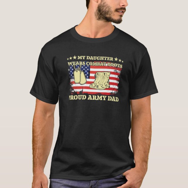 My Daughter wears combat boots T-Shirt (Front)
