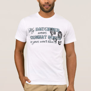 My Daughter Wears Combat Boots T-Shirt