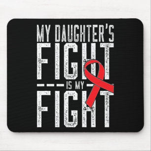 My Daughter's Fight is My Fight Blood Cancer Aware Mouse Mat