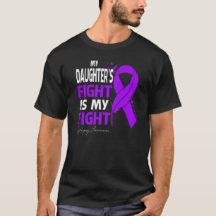 My Daughter's Fight Is My Fight Epilepsy Awareness T-Shirt