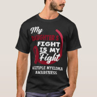 My Daughter's Fight Is My Fight Multiple Myeloma A