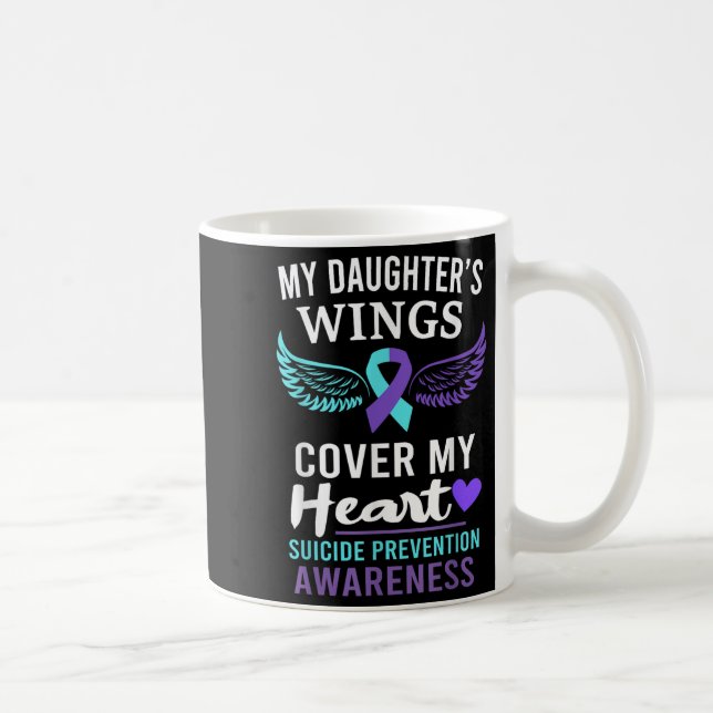 My Daughter's Wings Cover Heart Suicide Awareness  Coffee Mug (Right)