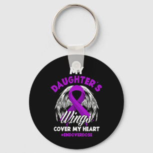My Daughter's Wings Cover My Heart End Overdose  Key Ring