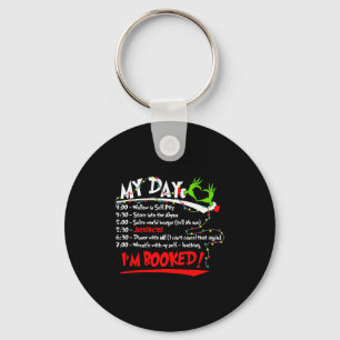 My Day I'm Booked Christmas Schedule Time  Key Ring