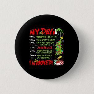 My Day I'm Booked Santa Christmas Xmas Snow Pajama 6 Cm Round Badge