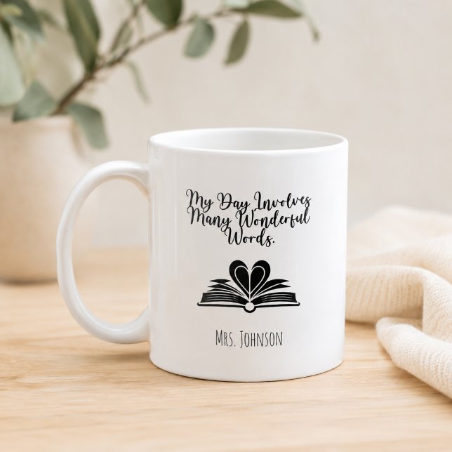 My Day Involves Many Wonderful Words Educator Coffee Mug (Creator Uploaded)