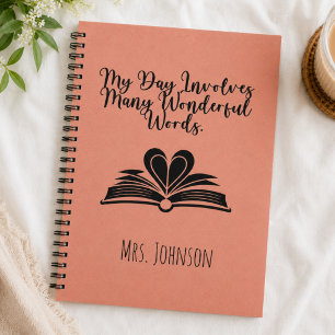 My Day Involves Many Wonderful Words Educator Notebook