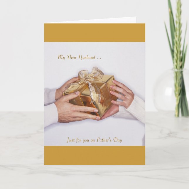 My Dear Husband ..., Just for you on Father's Day Card (Front)