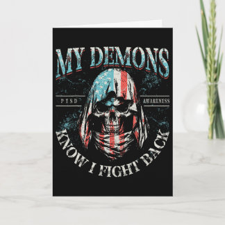 My Demons Know I Fight Ck Skull Ptsd Awareness  Card