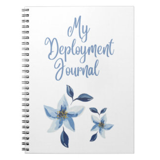 My Deployment Journal With Blue Flowers