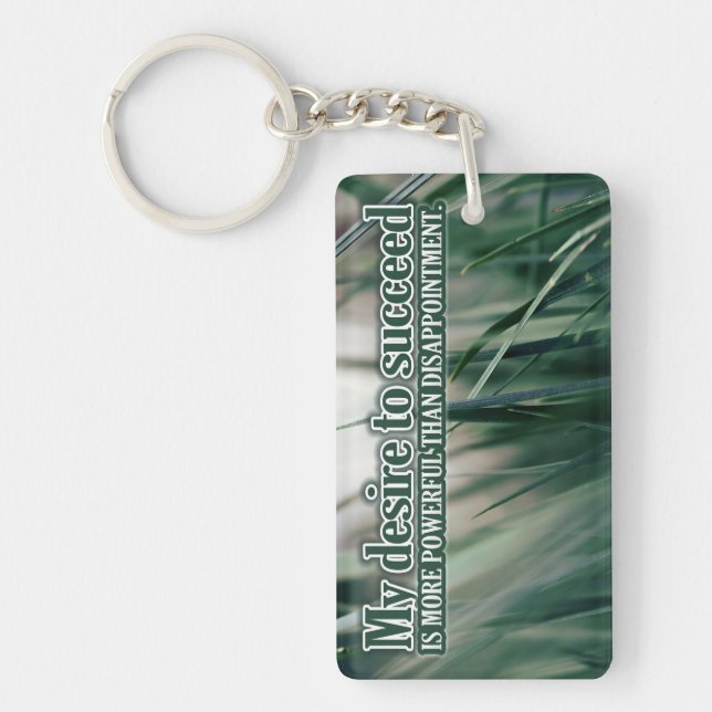 "My desire to succeed" Motivation Affirmation Key Ring (Front)