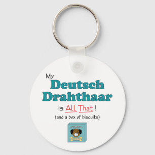 My Deutsch Drahthaar is All That! Key Ring