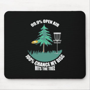 My Disc Golf Hits The Trees Mouse Mat