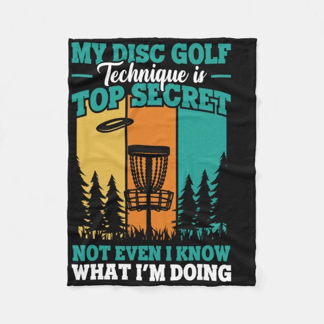 My Disc Golf Technique Funny Disc Golfer  Fleece Blanket (Front)