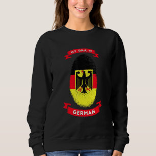 My Dna Is German Germany Flag Fingerprint Nation C Sweatshirt