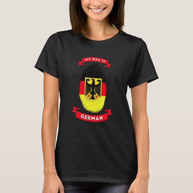 My Dna Is German Germany Flag Fingerprint Nation C T-Shirt (Front)