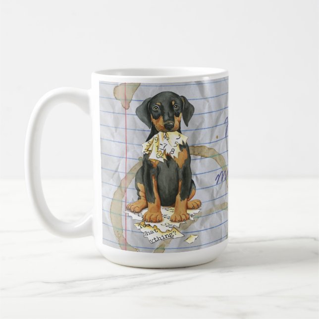 My Doberman Ate my Lesson Plan Coffee Mug (Left)