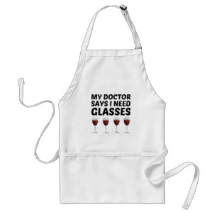 MY DOCTOR SAYS I NEED GLASSES STANDARD APRON