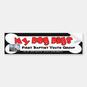 My dog Digs Fundraising Bumper Sticker